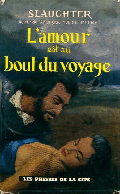 Livrenpoche : L'amour est au bout du voyage - Frank Gill Slaughter - Livre