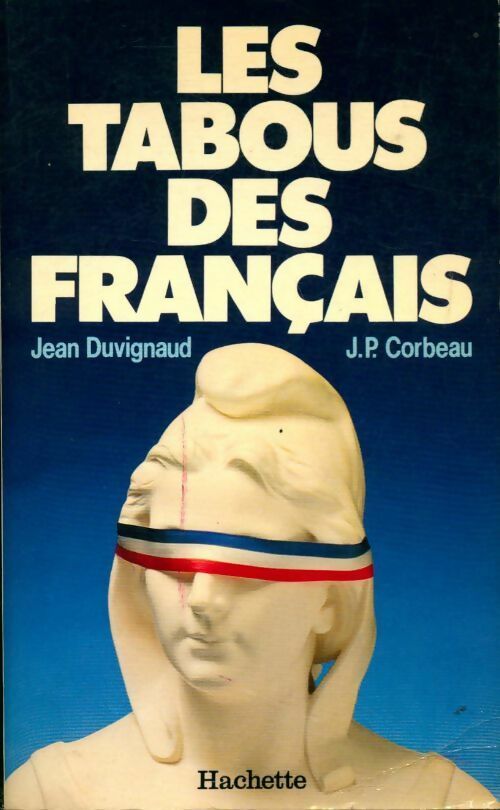 Livrenpoche : Les tabous des français - Jean Duvignaud - Livre