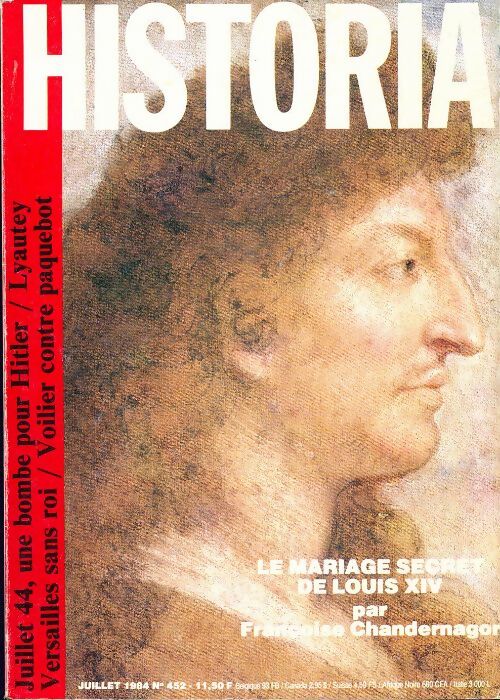 Livrenpoche : Historia n°452 : Le mariage secret de Louis XIV - Collectif - Livre