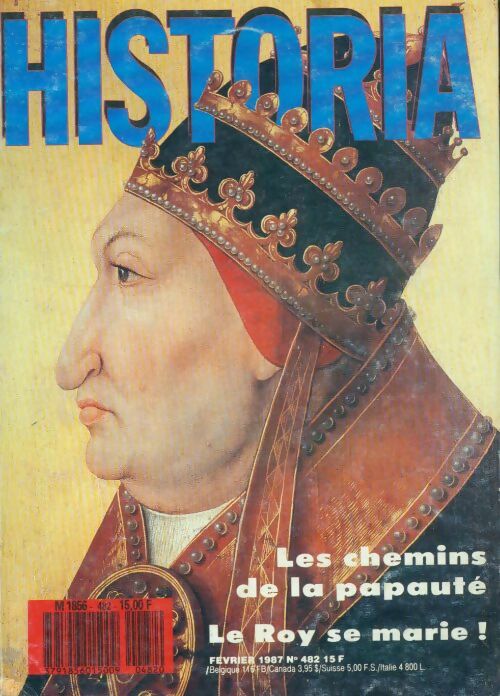 Livrenpoche : Historia n°482 : Les chemins de la papauté - Collectif - Livre
