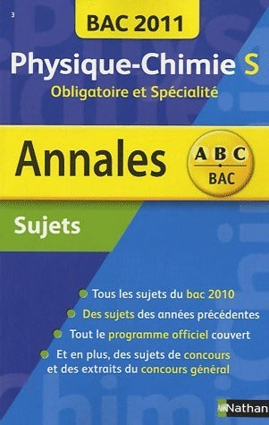 Livrenpoche : Physique-Chimie Terminale S Sujets non corrigés 2011 - Michel Faye - Livre