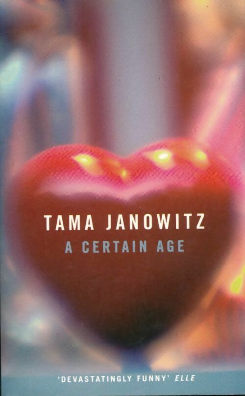 Livrenpoche : A certain age - Tama Janowitz - Livre