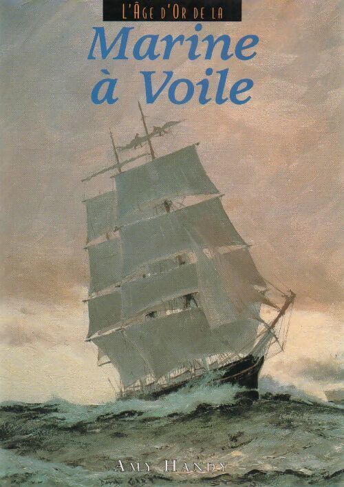 Marine à voile - Amy Handy - Livre