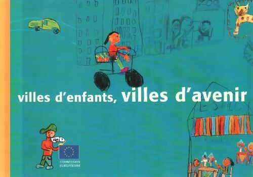 Livrenpoche : Villes d'enfants, villes d'avenir - Collectif - Livre