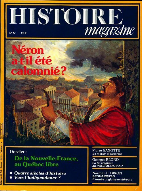 Livrenpoche : Histoire magazine n°5 : De la nouvelle-France au Québec libre - Collectif - Livre