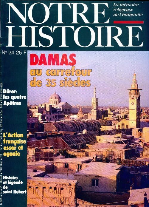 Livrenpoche : Notre histoire n°24 : Damas au carrefour de 35 siècles - Collectif - Livre