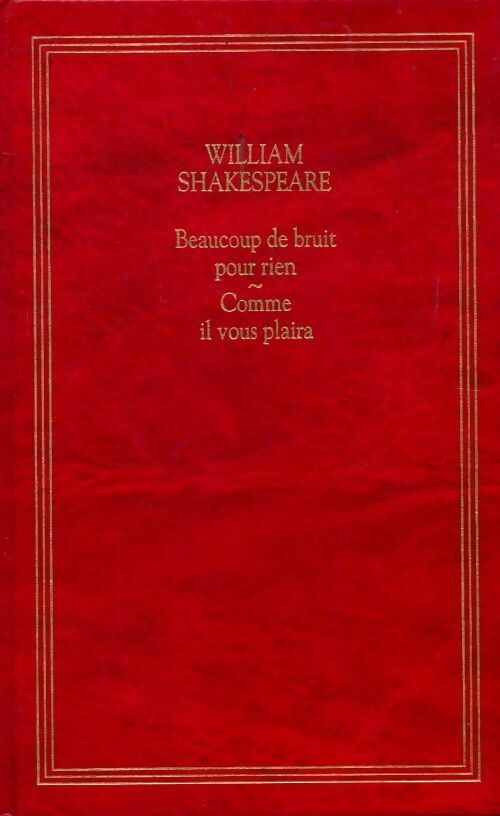 Livrenpoche : Beaucoup de bruit pour rien / Comme il vous plaira - William Shakespeare - Livre