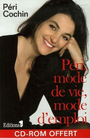 Livrenpoche : Péri, mode de vie, mode d'emploi - Péri Cochin - Livre