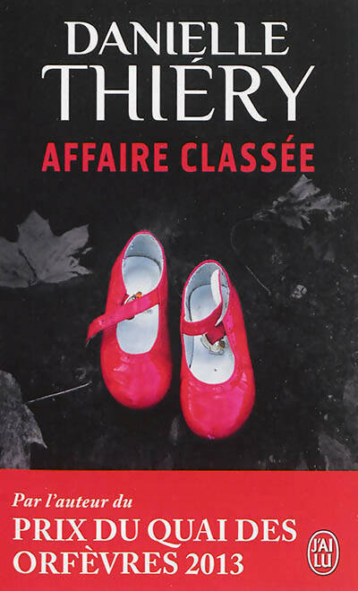 Livrenpoche : Affaire classée - Danielle Thiery - Livre
