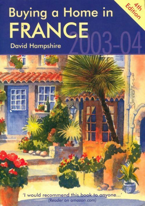 Livrenpoche : Buying a home in France 2003-2004 - David Hampshire - Livre