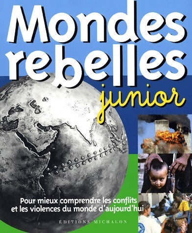 Livrenpoche : Mondes rebelles junior - Elisabeth Combres - Livre