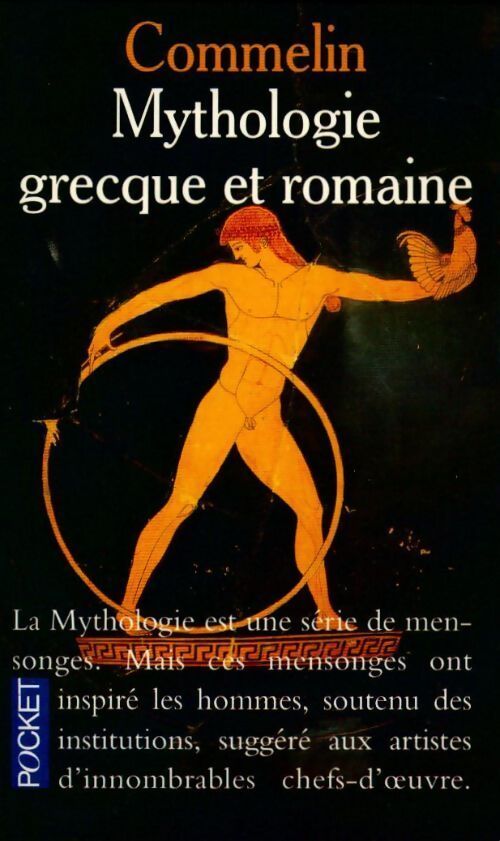 Livrenpoche : Mythologie grecque et romaine - P. Commelin - Livre