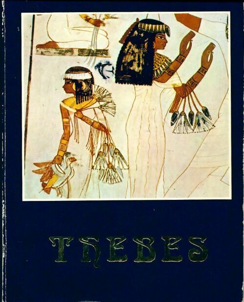 Livrenpoche : Thebes - orbis terrae aegyptiae - K. Lambelet - Livre