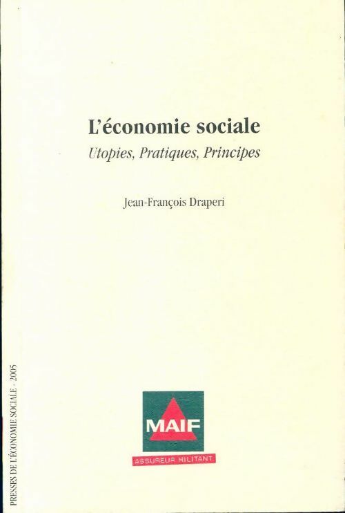 Livrenpoche : L'économie sociale - Jean-François Draperi - Livre