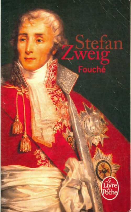 Livrenpoche : Fouché - Stefan Zweig - Livre