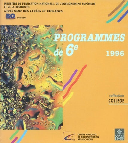 Livrenpoche : Programmes de 6e 1996 - Collectif - Livre