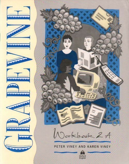 Livrenpoche : Grapevine. Workbook 2A - Peter Viney - Livre