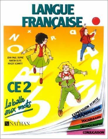 Livrenpoche : Langue française CE2 - Roger Schmitt - Livre