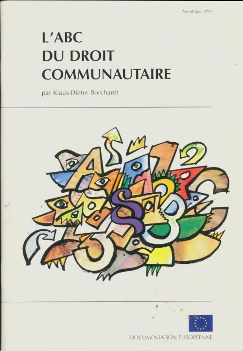 Livrenpoche : L'abc du droit communautaire - Collectif - Livre