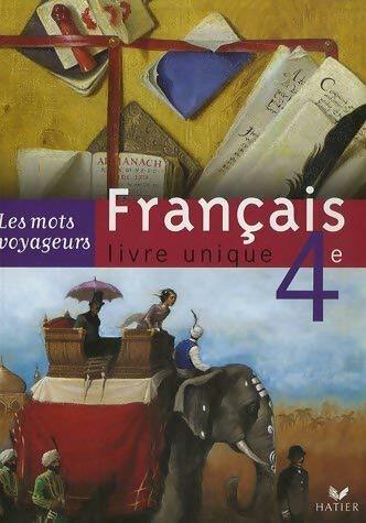 Livrenpoche : Français 4e. Livre unique - Hélène Potelet - Livre