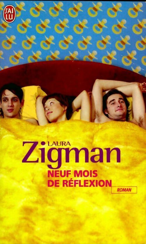 Livrenpoche : Neuf mois de réflexion - Laura Zigman - Livre