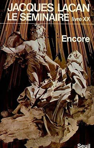 Le séminaire Tome XX : Encore - Jacques Lacan - Livre