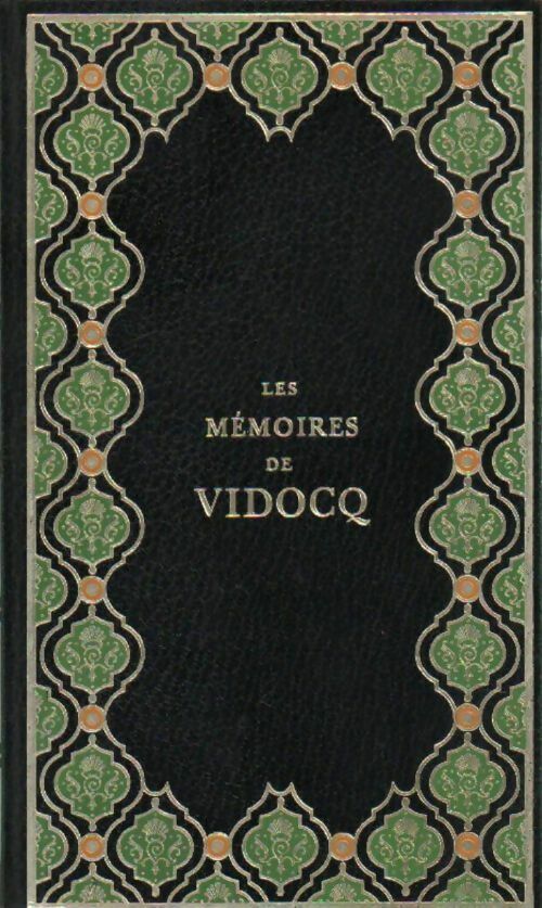 Livrenpoche : Mémoires de Vidocq Tome I - François Vidocq - Livre