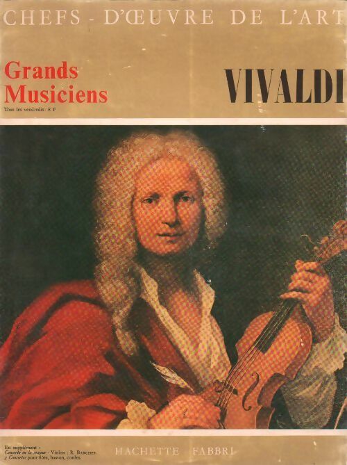 Livrenpoche : Chefs-d'oeuvre de l'art n°6. Vivaldi - Collectif - Livre
