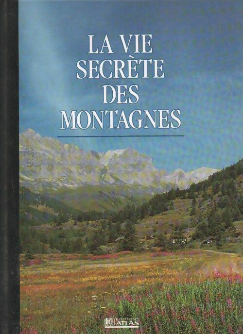 Livrenpoche : La vie secrète des montagnes - Collectif - Livre