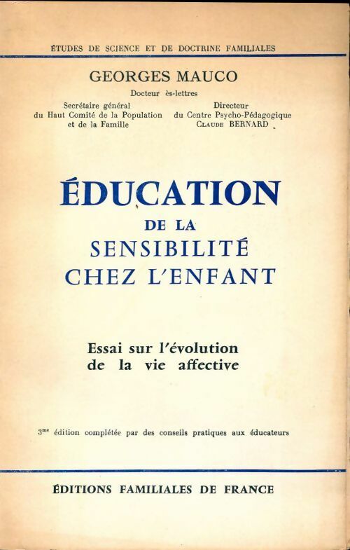 Livrenpoche : Education de la sensibilité chez l'enfant - Georges Mauco - Livre