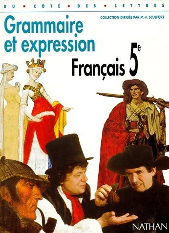 Livrenpoche : Francais 5e. Grammaire et expression - Cécile De Cazanove - Livre