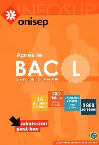 Livrenpoche : Après le bac L. Bien choisir pour réussir - Onisep - Livre