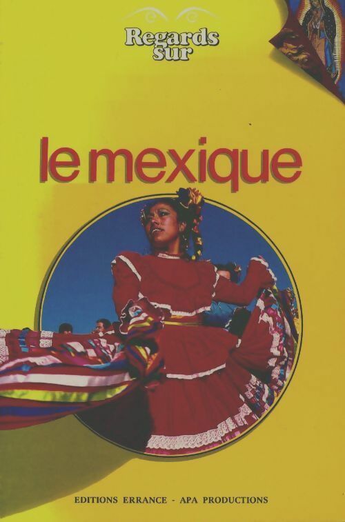 Livrenpoche : Le mexique - Collectif - Livre