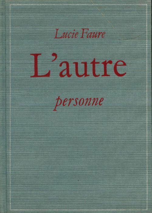 Livrenpoche : L'autre personne - Lucie Faure - Livre