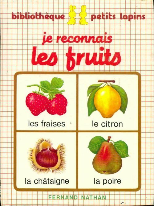 Livrenpoche : Je reconnais les fruits - Collectif - Livre