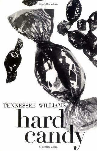 Livrenpoche : Hard candy. A book of stories - Tennessee Williams - Livre