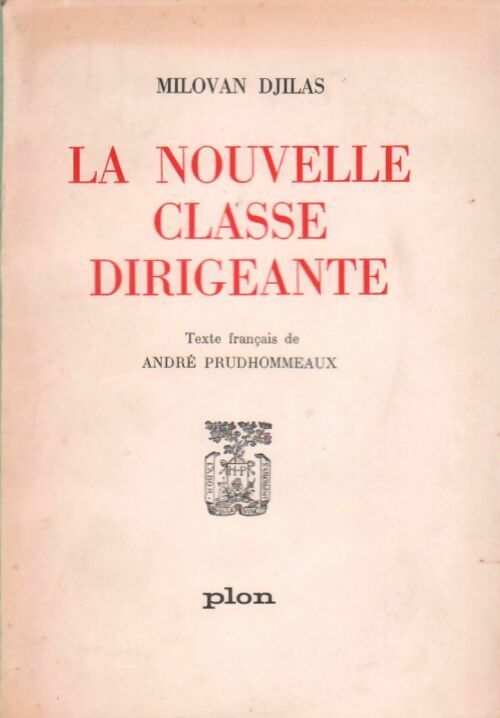 Livrenpoche : La nouvelle classe dirigeante - Milovan Djilas - Livre