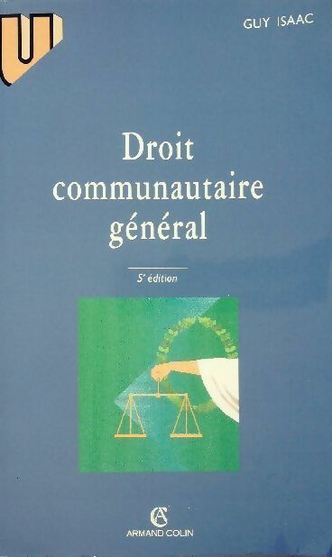 Livrenpoche : Droit communautaire général - Guy Isaac - Livre