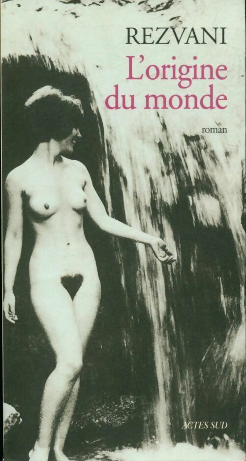 Livrenpoche : L'origine du monde - Serge Rezvani - Livre