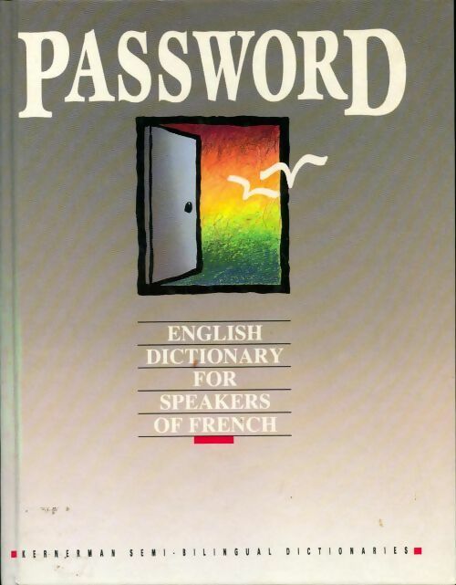 Livrenpoche : Password. English dictionary for speakers of french - Collectif - Livre