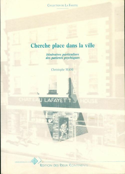 Livrenpoche : Cherche place dans la ville - Christophe Mani - Livre