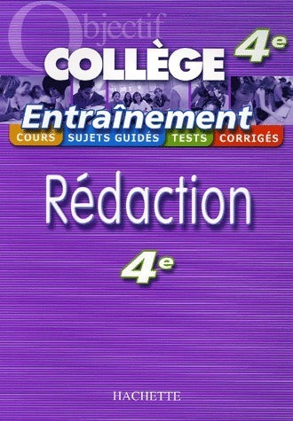 Livrenpoche : Rédaction 4e - Morgan Senan - Livre