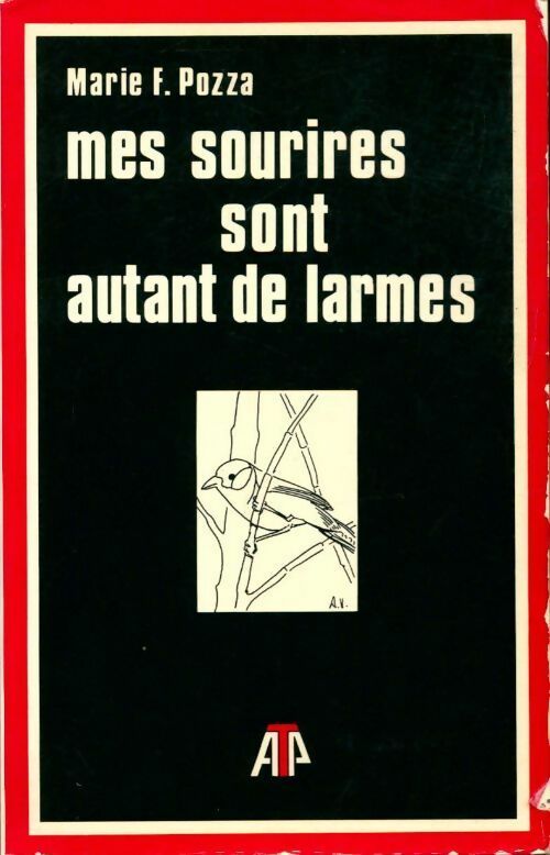 Livrenpoche : Mes sourires sont autant de larmes - Marie F. Pozza - Livre