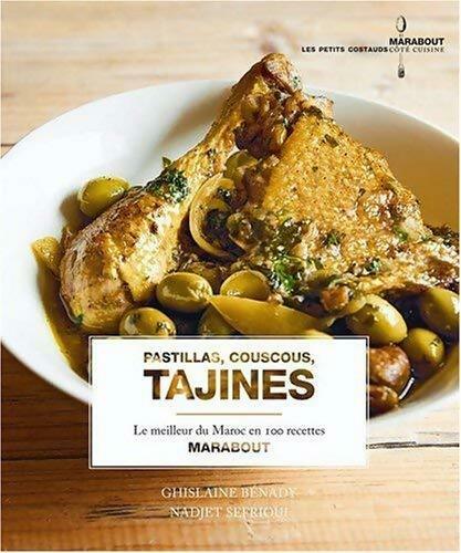 Livrenpoche : Pastillas, couscous, Tajines - Ghislain Benady, Nadjet Sefrioui - Livre