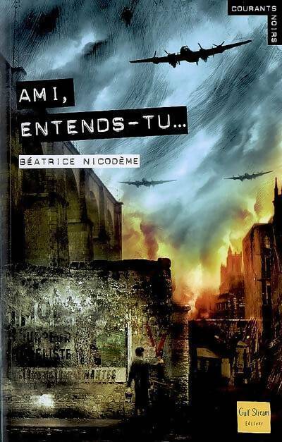 Livrenpoche : Ami, entends-tu ? - Béatrice Nicodème - Livre