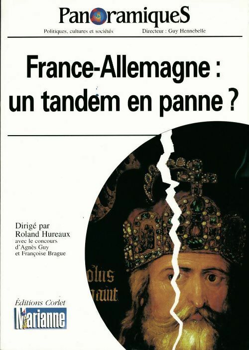 Livrenpoche : Panoramiques n°54 : France-Allemagne : Un tandem en panne ? - Roland Hureaux - Livre