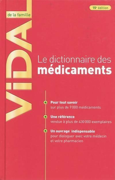 Livrenpoche : Vidal de la famille. Le dictionnaire des médicaments - Collectif - Livre