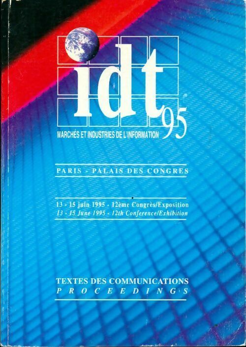 Livrenpoche : IDT 95 : Marchés et industries de l'information - Collectif - Livre