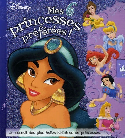 Livrenpoche : Mes 6 princesses préférées - Delphine Lacharron - Livre