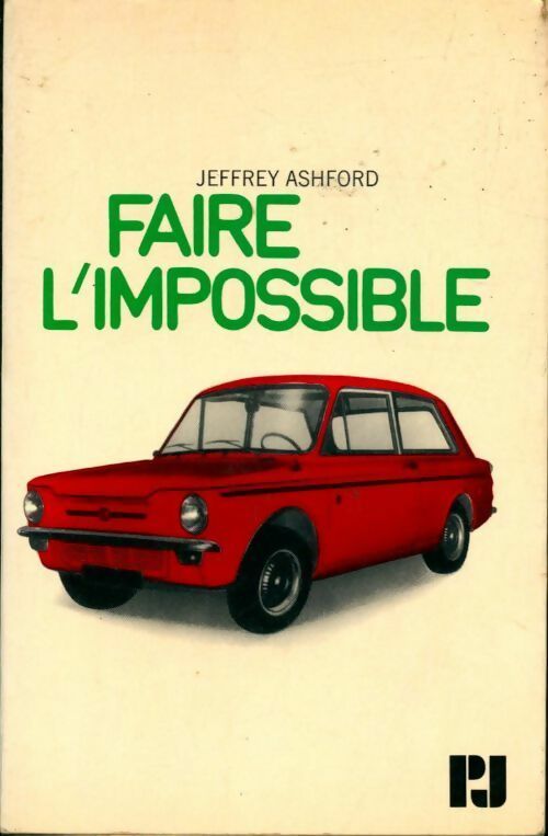 Livrenpoche : Faire l'impossible - Jeffrey Ashford - Livre